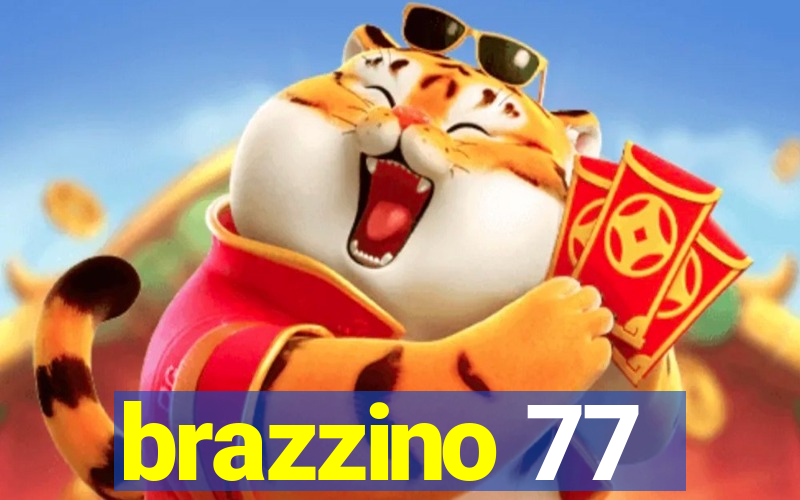 brazzino 77